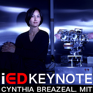 IED 2013 KEYNOTE : CYNTHIA BREAZEAL : MIT